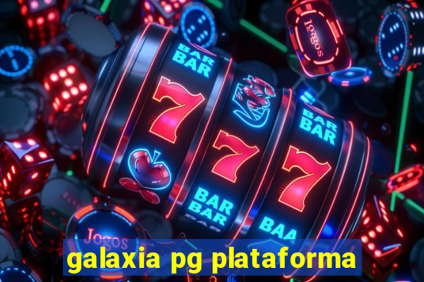 galaxia pg plataforma